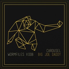 Big Joe Daddy - Carousel
