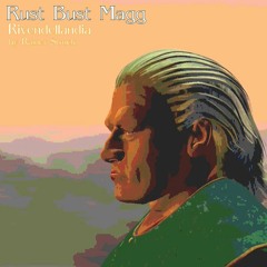 Rust Bust Magg the sad magician (Rivendellandia) epic soundtrack by Rainer Struck