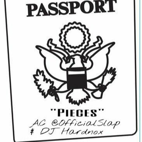 AC(@OfficialSlap)and DJ Hardnox (@TheDJHardnox) - "Pieces"