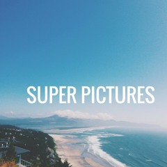 Super Pictures Original Mix - Snippet