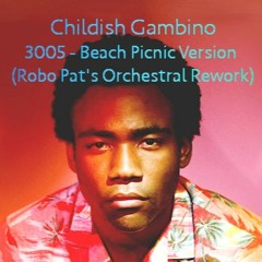 3005 Beach Picnic Version - (RoboPat's Orchestral Rework) "Buy" = Free DL