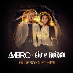 AMEIRO x GIO & KEIZER - RUDEBOY NIET HIER (the AMVZING MASHUP)