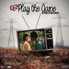 Play The Game (Prod. by GrizzlyBeatz)