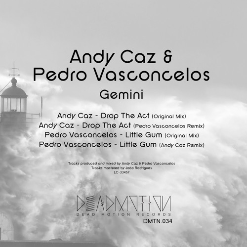 Dead Motion 034 - Andy Caz & Pedro Vasconcelos - Gemini EP
