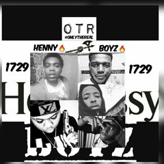 OTR Sevens Henney Boy (Prod.ByKrisKarter)