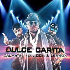 98 Dalmata Ft Zion Y Lennox - Dulce Carita (In Peligrosa) [DJ Bust Edition 2k16']