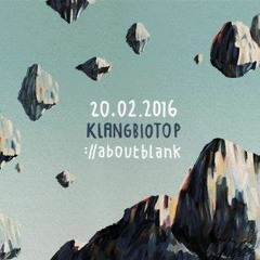 Mo @ Klangbiotop (://about blank 20.02.2016)