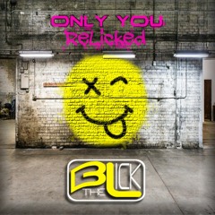 Only You (reLick)