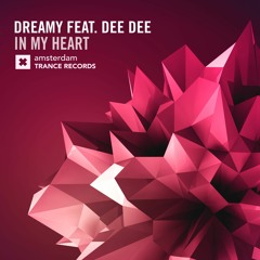 Dreamy Feat Dee Dee - In My Heart (Original Mix)