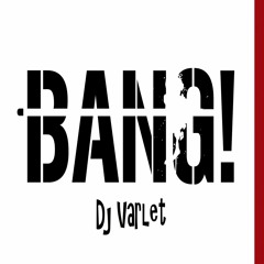 Bang (Original mix)