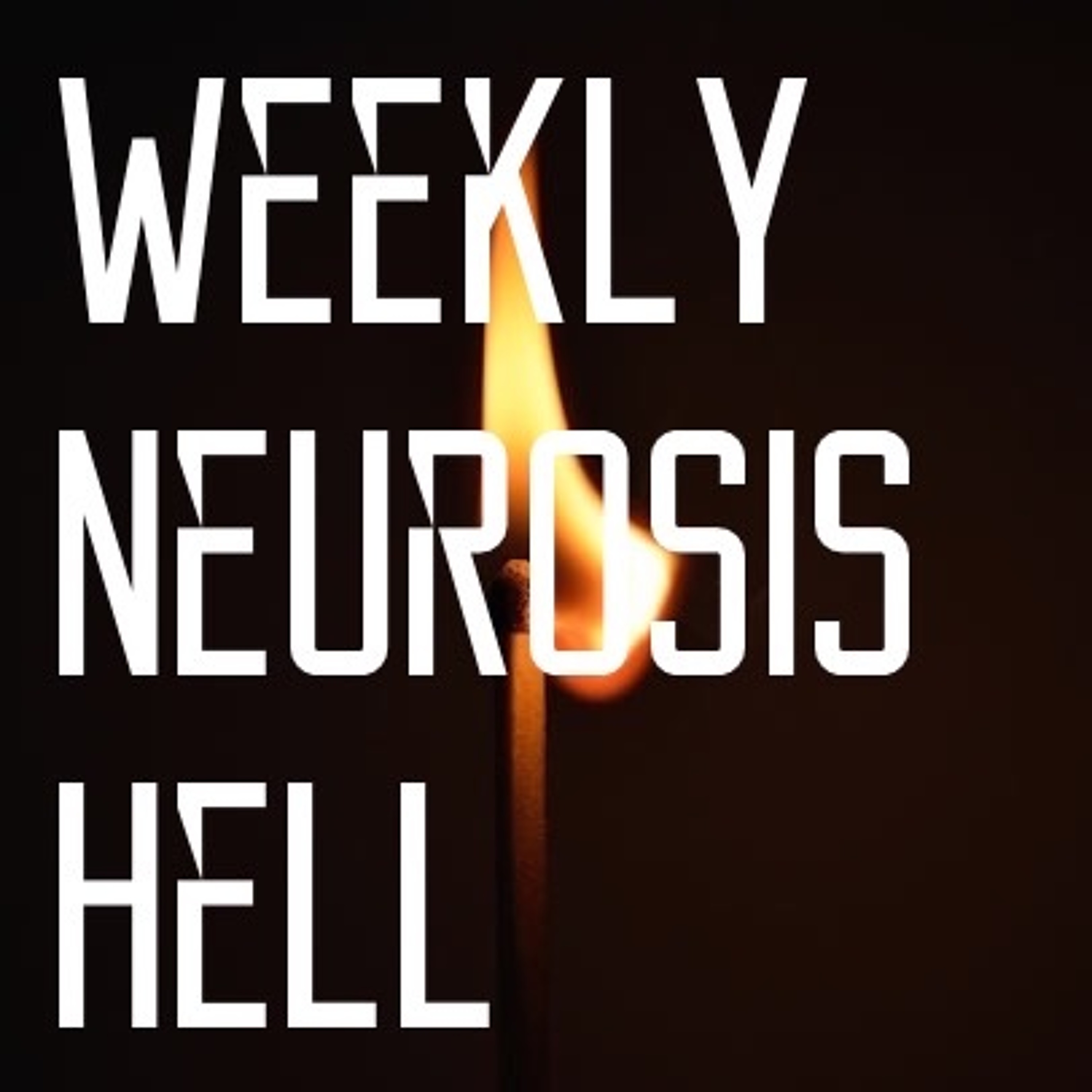 Weekly Neurosis: Hell episode artwork