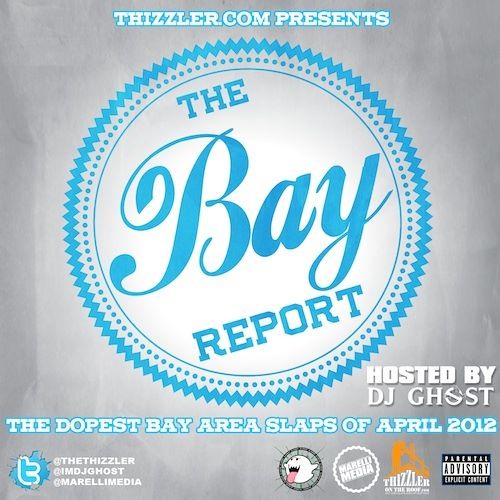 Thizzler.com presents the Bay Report: April 2012 (Throwback Thursday)