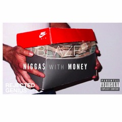 NIGGA$ WITH MONEY