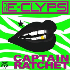 Captain Ratchet (Original Club Mix)