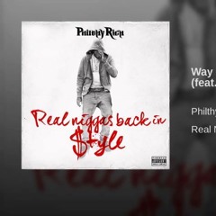 Mozzy x BandGang x Philthy Rich - Way Before