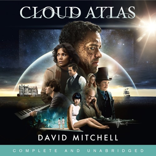 Stream CLOUD ATLAS by David Mitchell audiobook extract by Hodder Books Listen online for Stream CLOUD ATLAS by David Mitchell audiobook extract by Hodder Books Listen online for