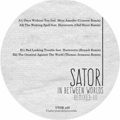 Satori - Days Without You (Crussen Remix) - Snippet