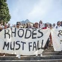 What Is The RhodesMustFall Movement