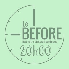 Le Before : 20h00 | Mixtape by PIERNLT (free download in description)