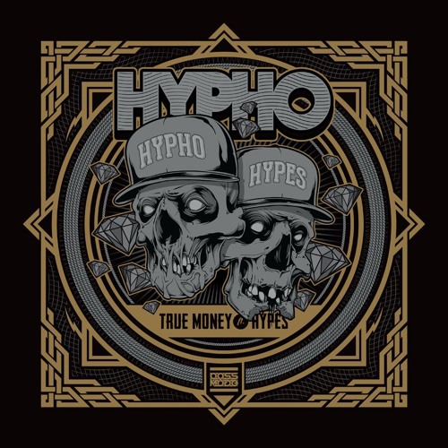 Hypho - True Money (ft.Hypes)(BOSS2)