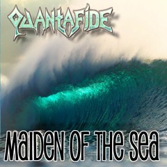 Maiden Of The Sea