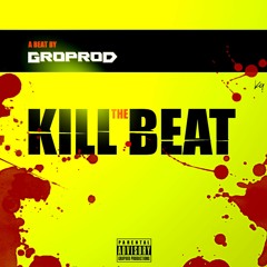 Kill The Beat