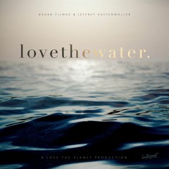 VORSCHAU - Love The Water