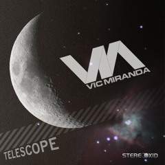 Vic Miranda - Telescope (Black Hole Version)