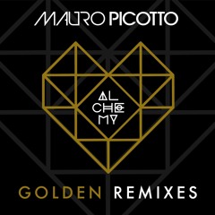 Mauro Picotto - Golden Remixes