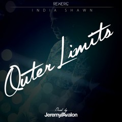 India Shawn - Outer Limits (Jeremy Avalon ReWERC)