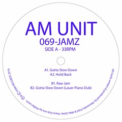 Premiere: AM Unit - Raw Jam [9300 Records]