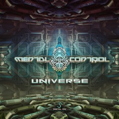 Mental Control - Universe | EP out now on Digital Om Productions