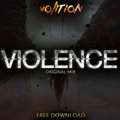 Volition - Violence (Original Mix)