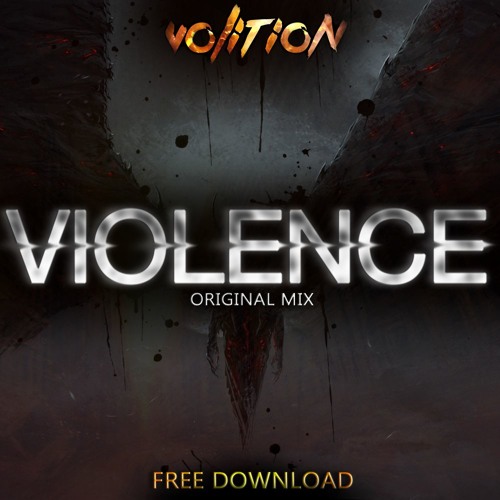 Volition - Violence (Original Mix)