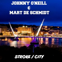 Johnny O'Neill & Mart De Schmidt - Stroke City (FREE DOWNLOAD)
