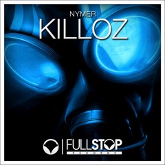 Nymer - Killoz [OUT NOW!]