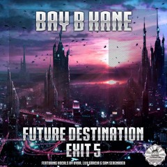 Fly With Me - Bay B Kane Featuring Lily Garcia