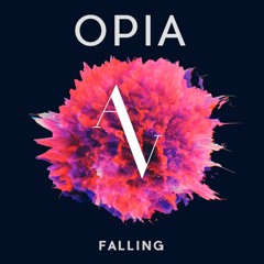 Opia - Falling (ANDRAViDA Edit)