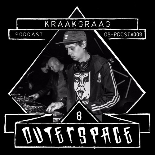 Outerspace Podcast #008 - Kraakgraag [techno]
