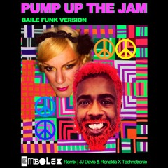 Technotronic - PUMP UP THE JAM X JJ Davis & Ronalda (EMBOLEX REMIX)