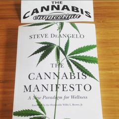 Steve DeAngelo-The Cannabis Manifesto 2/19/2016