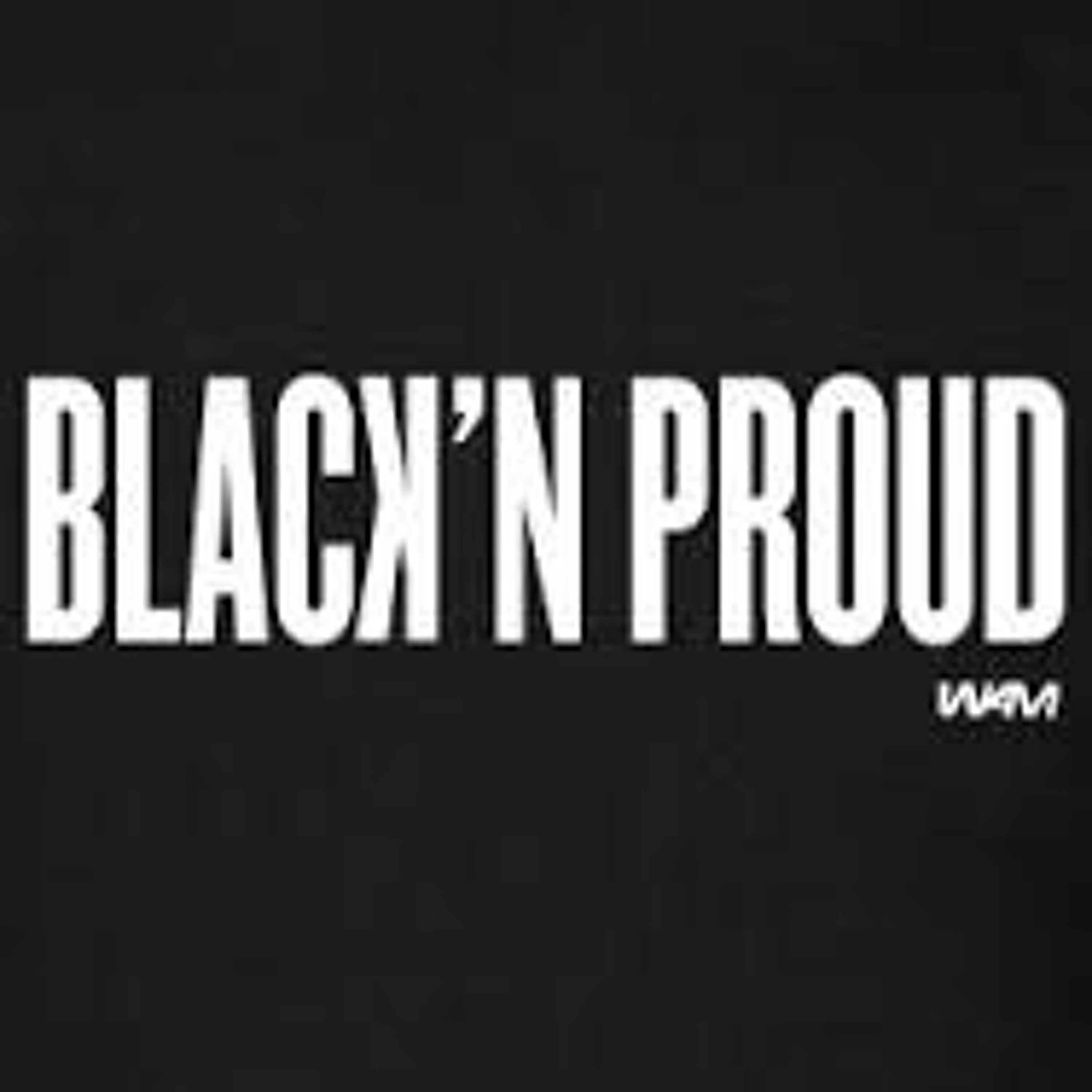 Black And Proud