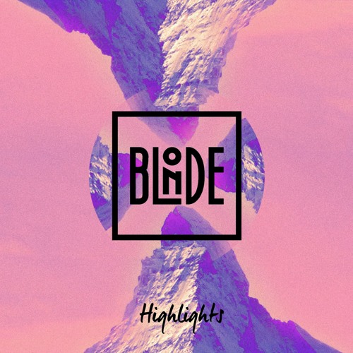 Blonde - Highlights Vol. 013