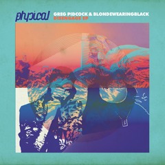 Greg Pidcock & blondewearingblack - Disengage (Dub) (Snippet)