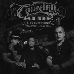 Yelawolf - Country Side (Feat. Alexander King & Jelly Roll)