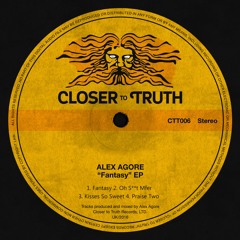 [ CTT006 ] Alex Agore - Fantasy EP