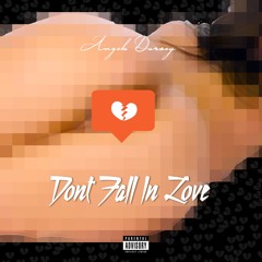 Angelo Dorsey - Dont Fall In Love (Prod. By SoundMOB)