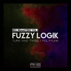 Fuzzy Logik - Turn & Twiss (RKS Remastered Vol 1)