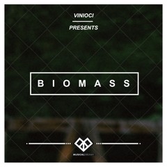 Vinioci - Biomass