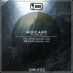 Moicano - Abismo (Original Dark Mix) - SC EDIT